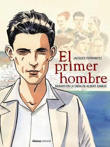 PRIMER HOMBRE, EL [CÓMIC] | 9788491814641 | FERRANDEZ, JACQUES; CAMUS, ALBERT | Llibreria Drac - Llibreria d'Olot | Comprar llibres en català i castellà online