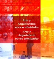 ARTE Y ARQUITECTURA : NUEVAS AFINIDADES | 9788425219061 | SCHULZ-DORNBURG, JULIA | Llibreria Drac - Llibreria d'Olot | Comprar llibres en català i castellà online