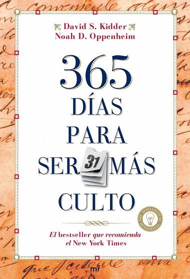 365 DIAS PARA SER MAS CULTO | 9788427034891 | KIDDER, DAVID S. | Llibreria Drac - Librería de Olot | Comprar libros en catalán y castellano online