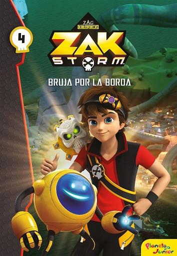 BRUJA POR LA BORDA (ZAK STORM 4) | 9788408193968 | STORM, ZAK | Llibreria Drac - Llibreria d'Olot | Comprar llibres en català i castellà online