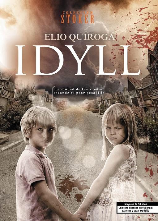 IDYLL | 9788415932444 | QUIROGA, ELIO | Llibreria Drac - Llibreria d'Olot | Comprar llibres en català i castellà online