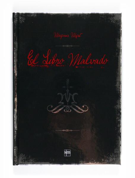 LIBRO MALVADO, EL | 9788467548051 | MYST, MAGNUS | Llibreria Drac - Librería de Olot | Comprar libros en catalán y castellano online