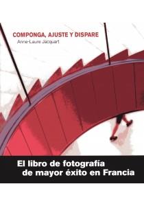 COMPONGA AJUSTE Y DISPARE | 9788428215817 | JACQUART, ANNE-LAURE | Llibreria Drac - Llibreria d'Olot | Comprar llibres en català i castellà online