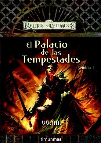 PALACIO DE LAS TEMPESTADES, EL. SEMBIA 1 REINOS OLVIDADOS | 9788448038458 | AA.VV. | Llibreria Drac - Llibreria d'Olot | Comprar llibres en català i castellà online