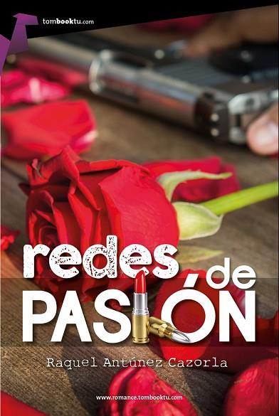 REDES DE PASIÓN | 9788415747994 | ANTÚNEZ, RAQUEL | Llibreria Drac - Llibreria d'Olot | Comprar llibres en català i castellà online