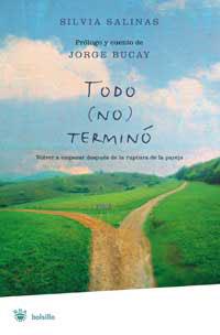 TODO NO TERMINO | 9788478715251 | SALINAS, SILVIA; BUCAY, JORGE | Llibreria Drac - Llibreria d'Olot | Comprar llibres en català i castellà online