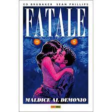 FATALE Nº5. MALDICE AL DEMONIO | 9788490942895 | BRUBAKER, ED; PHILLIPS, SEAN | Llibreria Drac - Librería de Olot | Comprar libros en catalán y castellano online