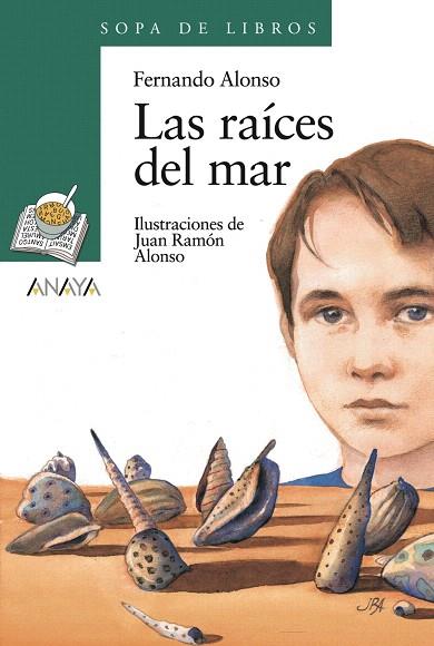 RAICES DEL MAR, LAS | 9788420784687 | ALONSO, FERNANDO | Llibreria Drac - Llibreria d'Olot | Comprar llibres en català i castellà online