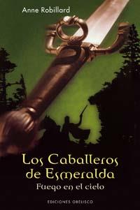 CABALLEROS ESMERALDA, TOMO I, LOS | 9788497772723 | ROBILLARD, ANNE | Llibreria Drac - Librería de Olot | Comprar libros en catalán y castellano online