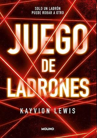 JUEGO DE LADRONES | 9788427238114 | LEWIS, KAYVION | Llibreria Drac - Llibreria d'Olot | Comprar llibres en català i castellà online