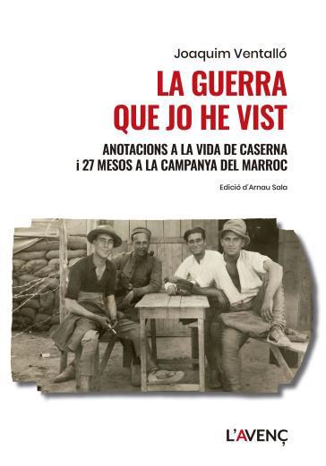 GUERRA QUE JO HE VIST, LA | 9788418680533 | VENTALLÓ, JOAQUIM | Llibreria Drac - Llibreria d'Olot | Comprar llibres en català i castellà online