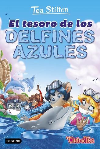 TESORO DE LOS DELFINES AZULES, EL (VIDA EN RATFORD 24) | 9788408171652 | STILTON, TEA | Llibreria Drac - Llibreria d'Olot | Comprar llibres en català i castellà online