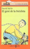 GENI DE LA BICICLETA, EL | 9788466100809 | NEL.LO, DAVID | Llibreria Drac - Llibreria d'Olot | Comprar llibres en català i castellà online