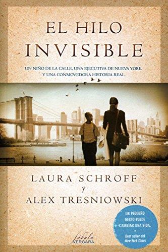 HILO INVISIBLE, EL | 9788415420323 | SCHROFF, LAURA / TRESNIOWSKI, ALEX | Llibreria Drac - Llibreria d'Olot | Comprar llibres en català i castellà online