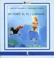 TONE EL FIL I L`ARANYA | 9788424622527 | CUADRENCH | Llibreria Drac - Llibreria d'Olot | Comprar llibres en català i castellà online