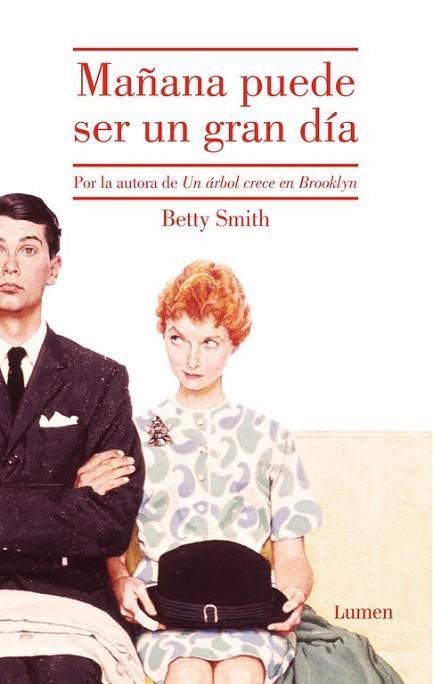 MAÑANA PUEDE SER UN GRAN DIA | 9788426402004 | SMITH, BETTY | Llibreria Drac - Llibreria d'Olot | Comprar llibres en català i castellà online