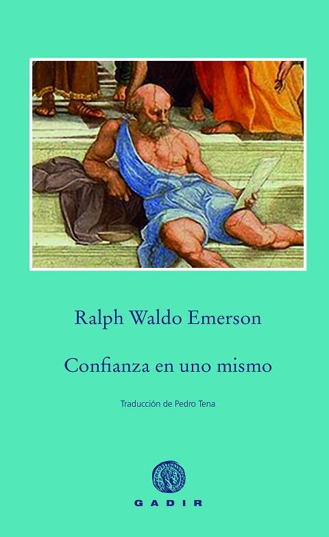 CONFIANZA EN UNO MISMO | 9788412240672 | WALDO EMERSON, RALPH | Llibreria Drac - Llibreria d'Olot | Comprar llibres en català i castellà online