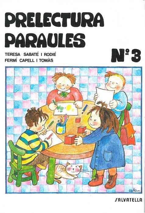 PRELECTURA PARAULES,Nº3 | 9788472102989 | Llibreria Drac - Librería de Olot | Comprar libros en catalán y castellano online