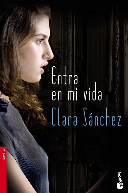 ENTRA EN MI VIDA | 9788423345953 | SANCHEZ, CLARA | Llibreria Drac - Llibreria d'Olot | Comprar llibres en català i castellà online