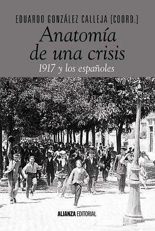 ANATOMÍA DE UNA CRISIS | 9788491046844 | GONZÁLEZ CALLEJA, EDUARDO | Llibreria Drac - Llibreria d'Olot | Comprar llibres en català i castellà online