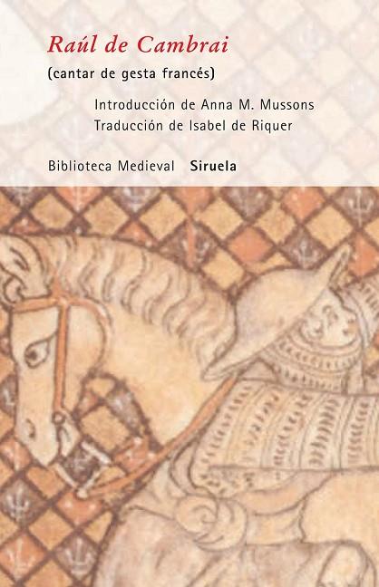 RAUL DE CAMBRAI         (CANTAR DE GESTA FRANCES) | 9788498410617 | Llibreria Drac - Librería de Olot | Comprar libros en catalán y castellano online