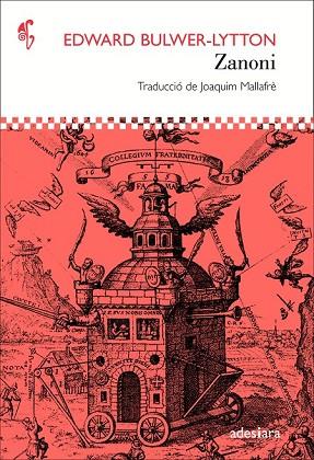 ZANONI (D'ACI D'ALLA 57) | 9788416948079 | BULWER-LYTTON, EDWARD | Llibreria Drac - Llibreria d'Olot | Comprar llibres en català i castellà online