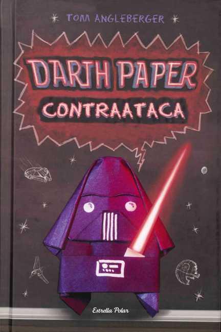 DARTH PAPER CONTRAATACA | 9788499328256 | ANGLEBERGER, TOM | Llibreria Drac - Llibreria d'Olot | Comprar llibres en català i castellà online