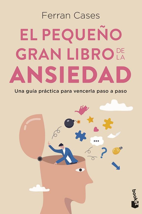 PEQUEÑO GRAN LIBRO DE LA ANSIEDAD, EL | 9788411191814 | CASES, FERRAN | Llibreria Drac - Llibreria d'Olot | Comprar llibres en català i castellà online