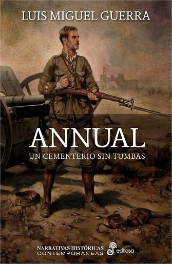 ANNUAL UN CEMENTERIO SIN TUMBAS | 9788435062749 | GUERRA, LUIS MIGUEL | Llibreria Drac - Librería de Olot | Comprar libros en catalán y castellano online