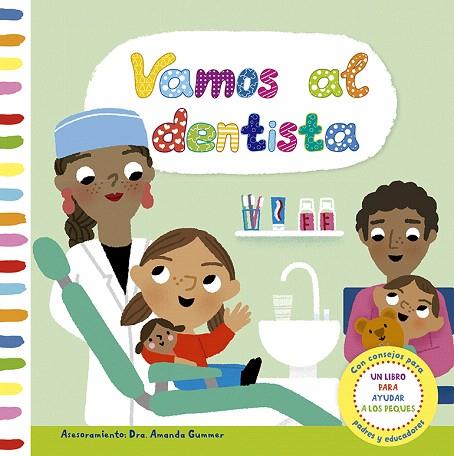 VAMOS AL DENTISTA | 9788491453635 | GUMMER, DRA.AMANDA | Llibreria Drac - Llibreria d'Olot | Comprar llibres en català i castellà online