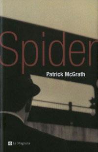 SPIDER | 9788482643960 | MCGRATH, PATRICK | Llibreria Drac - Llibreria d'Olot | Comprar llibres en català i castellà online