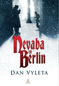 NEVABA EN BERLIN | 9788467029543 | VYLETA, DAN | Llibreria Drac - Librería de Olot | Comprar libros en catalán y castellano online