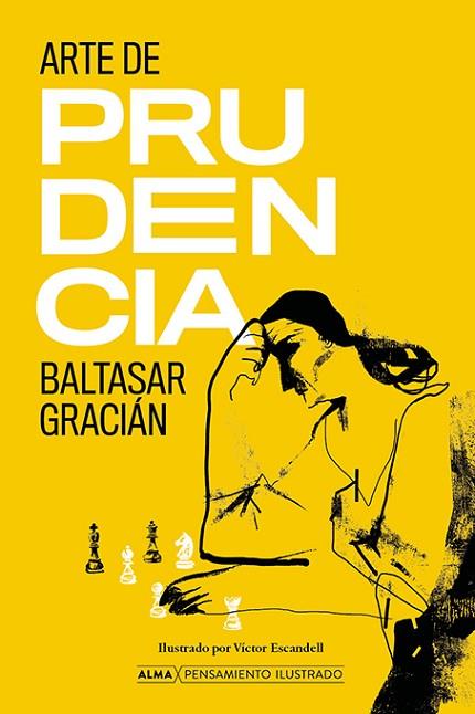 ARTE DE PRUDENCIA | 9788418933516 | GRACIÁN, BALTASAR | Llibreria Drac - Librería de Olot | Comprar libros en catalán y castellano online