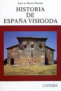 HISTORIA DE ESPAÑA VISIGODA             (DIP) | 9788437608211 | GARCIA MORENO, LUIS A. | Llibreria Drac - Librería de Olot | Comprar libros en catalán y castellano online