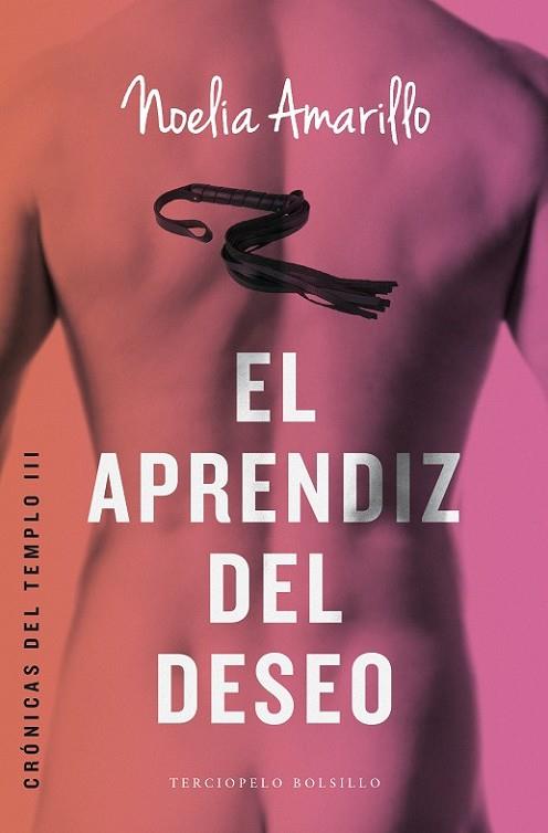 APRENDIZ DEL DESEO, EL (CRONICAS DEL TEMPLO 3) | 9788415952916 | AMARILLO, NOELIA | Llibreria Drac - Llibreria d'Olot | Comprar llibres en català i castellà online