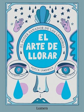 ARTE DE LLORAR, EL | 9788426426635 | SANDWICH, PEPITA | Llibreria Drac - Llibreria d'Olot | Comprar llibres en català i castellà online