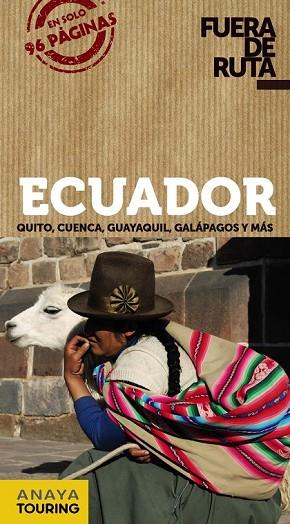 ECUADOR 2013 (FUERA DE RUTA) | 9788499355306 | ORTEGA BARGUEÑO, PILAR | Llibreria Drac - Llibreria d'Olot | Comprar llibres en català i castellà online