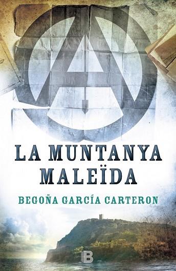 MUNTANYA MALEÏDA, LA | 9788466658096 | GARCÍA, BEGOÑA | Llibreria Drac - Llibreria d'Olot | Comprar llibres en català i castellà online