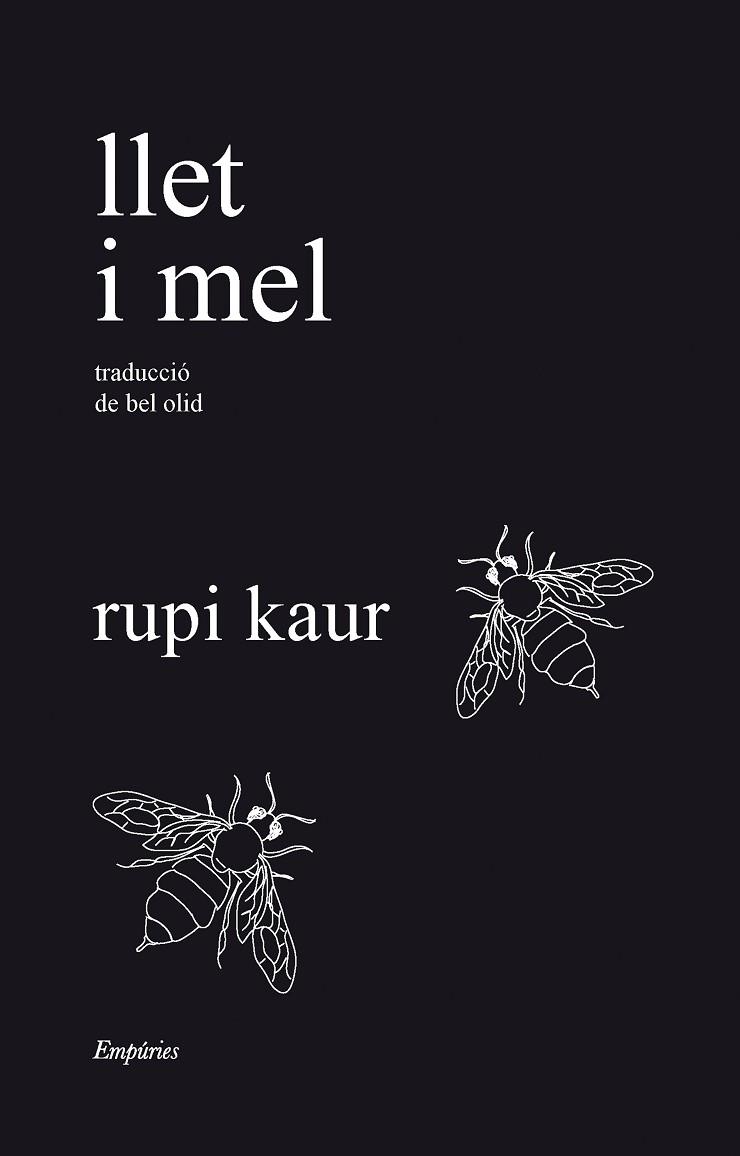 LLET I MEL | 9788418833526 | KAUR, RUPI | Llibreria Drac - Llibreria d'Olot | Comprar llibres en català i castellà online