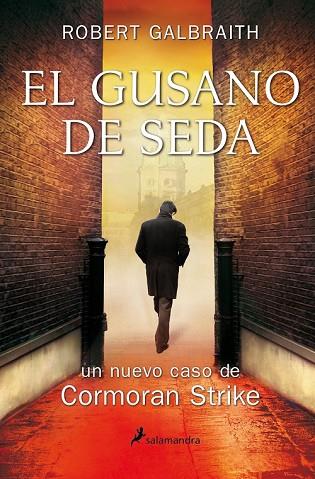 GUSANO DE SEDA, EL | 9788498386530 | GALBRAITH, ROBERT | Llibreria Drac - Llibreria d'Olot | Comprar llibres en català i castellà online