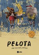 PELOTA | 9789569569210 | KANSTAD JOHNSEN, MARI | Llibreria Drac - Llibreria d'Olot | Comprar llibres en català i castellà online