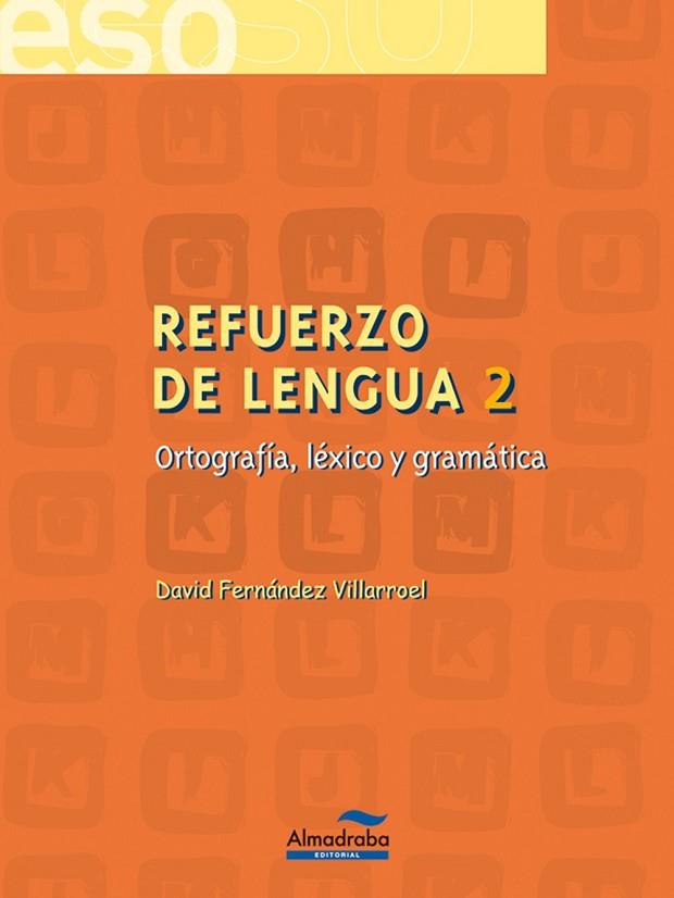 REFUERZO DE LENGUA 2 | 9788483083765 | FERNANDEZ, DAVID | Llibreria Drac - Llibreria d'Olot | Comprar llibres en català i castellà online