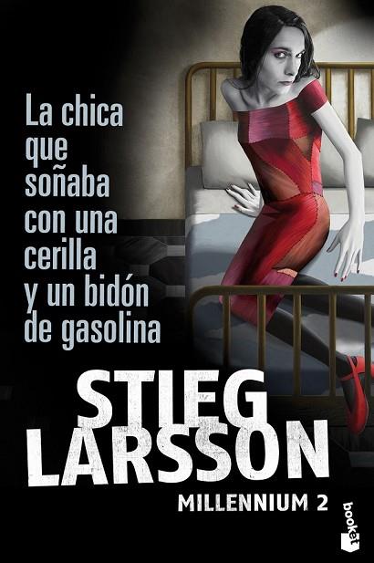 CHICA QUE SOÑABA CON UNA CERILLA Y UN BIDON DE | 9788423343249 | LARSSON, STIEG | Llibreria Drac - Librería de Olot | Comprar libros en catalán y castellano online