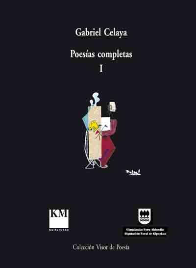 POESIAS COMPLETAS I | 9788475229546 | CELAYA, GABRIEL | Llibreria Drac - Llibreria d'Olot | Comprar llibres en català i castellà online