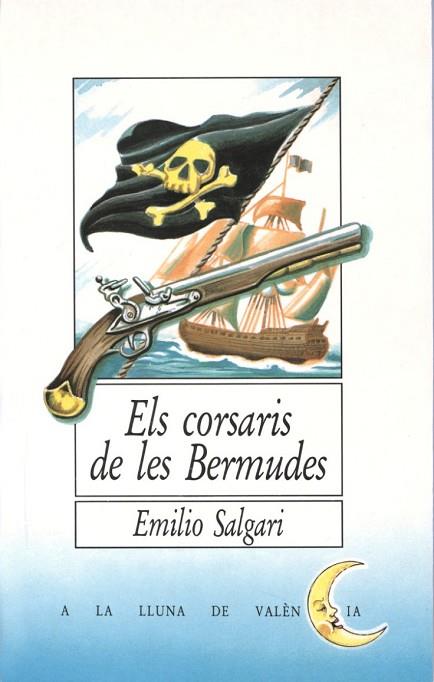 CORSARIS DE LES BERMUDES, ELS | 9788476600412 | SALGARI, EMILIO | Llibreria Drac - Llibreria d'Olot | Comprar llibres en català i castellà online