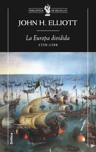 EUROPA DIVIDIDA 1559-1598, LA | 9788498920642 | ELLIOT, JOHN H. | Llibreria Drac - Librería de Olot | Comprar libros en catalán y castellano online