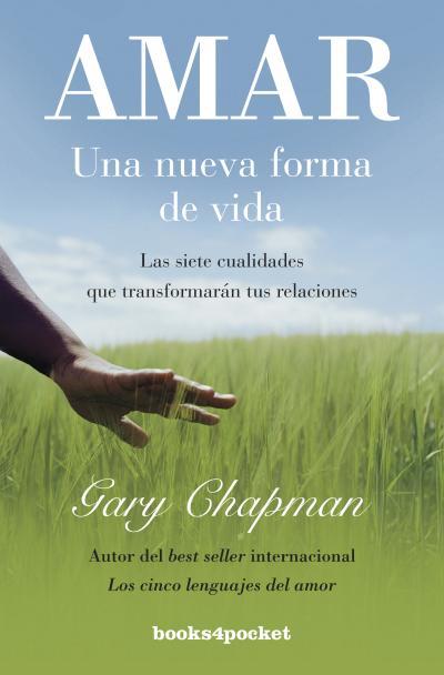 AMAR. UNA NUEVA FORMA DE VIDA | 9788415870197 | CHAPMAN, GARY | Llibreria Drac - Llibreria d'Olot | Comprar llibres en català i castellà online