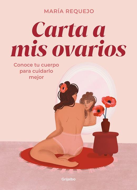 CARTA A MIS OVARIOS | 9788418055409 | REQUEJO, MARÍA | Llibreria Drac - Librería de Olot | Comprar libros en catalán y castellano online
