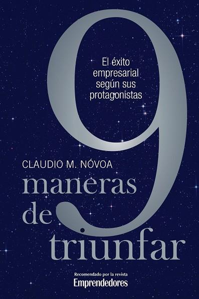 9 MANERAS DE TRIUNFAR | 9788498750751 | NOVOA, CLAUDIO M | Llibreria Drac - Llibreria d'Olot | Comprar llibres en català i castellà online