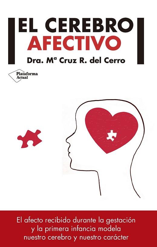 CEREBRO AFECTIVO, EL | 9788417002329 | RODRÍGUEZ, MA CRUZ | Llibreria Drac - Llibreria d'Olot | Comprar llibres en català i castellà online